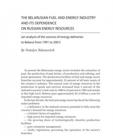The Belarusian Fuel and Energy Industry and its Dependence on Russian Energy Resources (an Analysis of the Sources of Energy Deliveries to Belarus from 1991 to 2001)